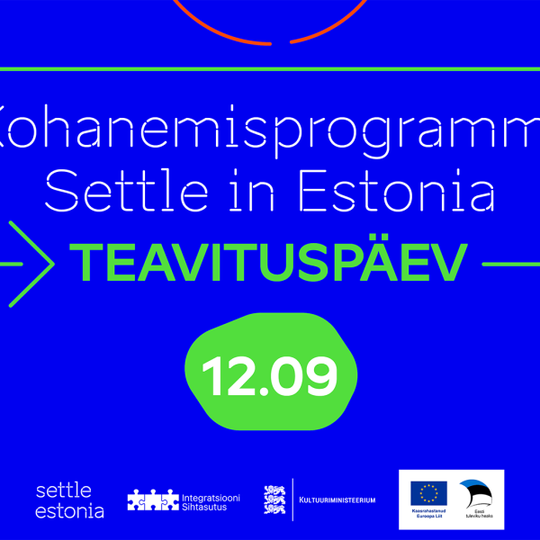 Kohanemisprogrammi Settle in Estonia teavituspäev